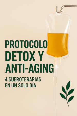 Protocolo 4 sueros Detox y Antiaging en 1 sesión